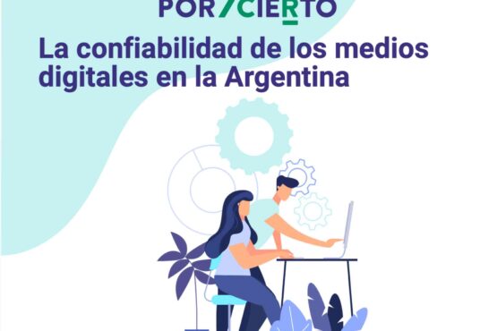 La confiabilidad de los medios en Argentina.
