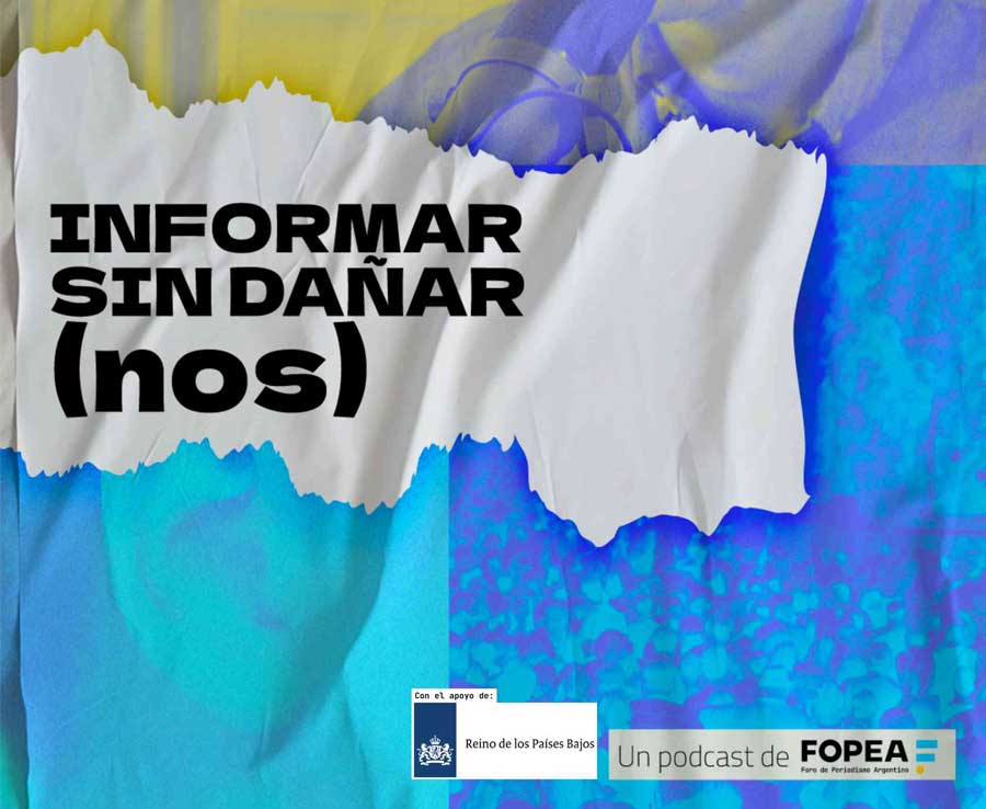 Informar sin dañarnos FOPEA